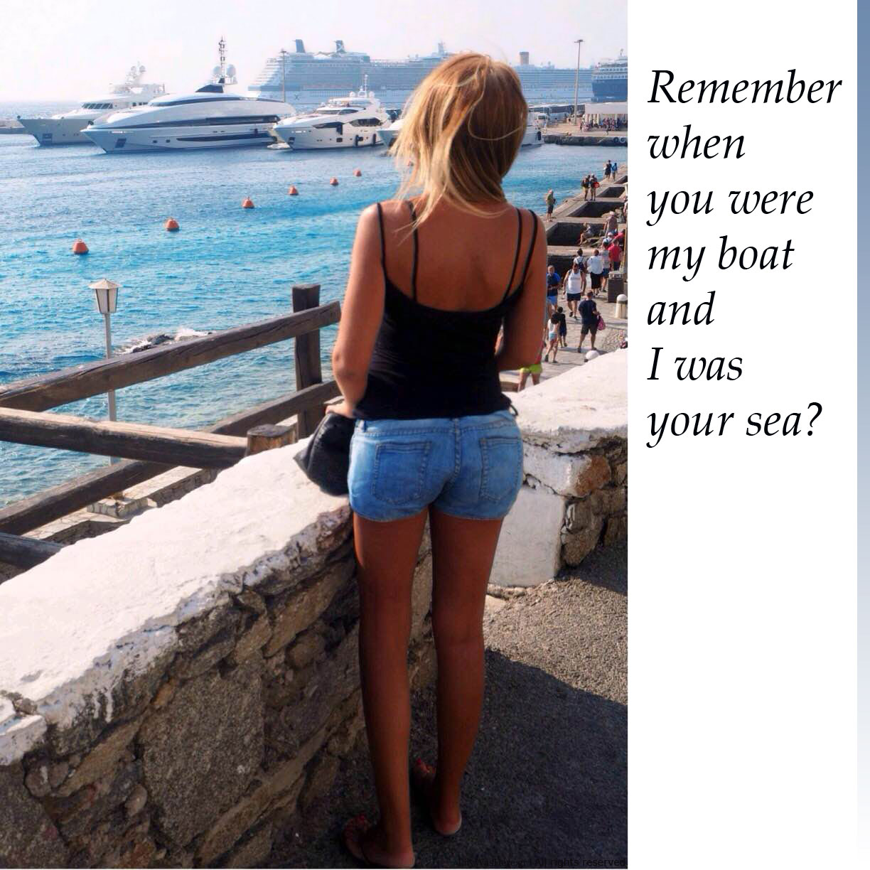 Remember when you were my boat and I was your sea - GReek quote postcard